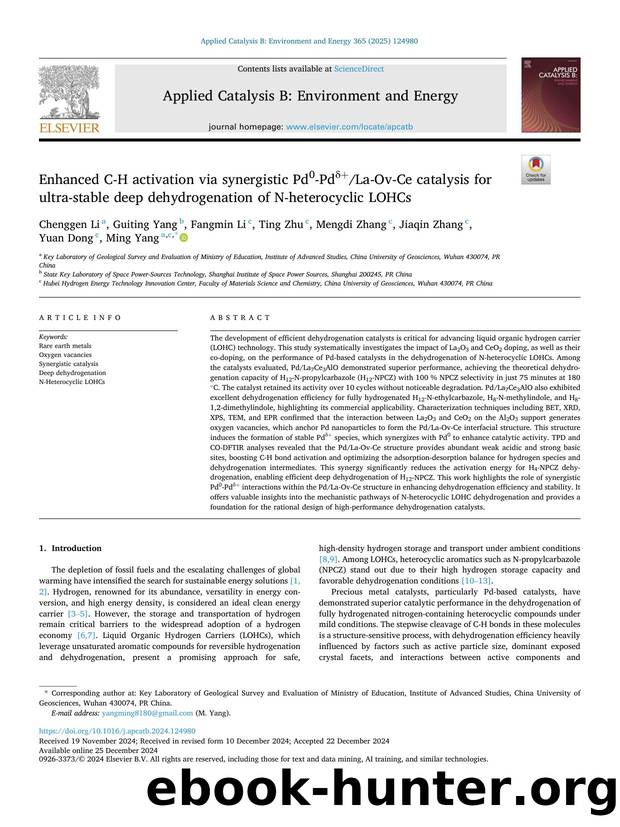 Enhanced C-H activation via synergistic Pd0-PdÎ´+La-Ov-Ce catalysis for ultra-stable deep dehydrogenation of N-heterocyclic LOHCs by Chenggen Li