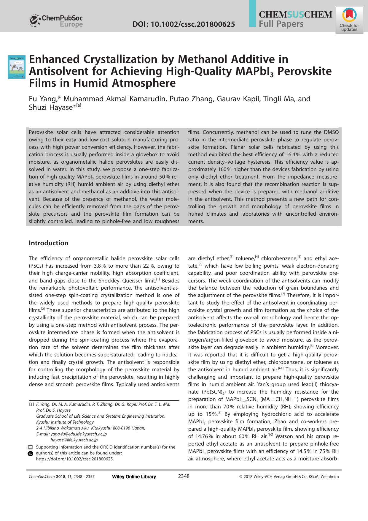 Enhanced Crystallization by Methanol Additive in Antisolvent for Achieving HighâQuality MAPbI3 Perovskite Films in Humid Atmosphere by Unknown