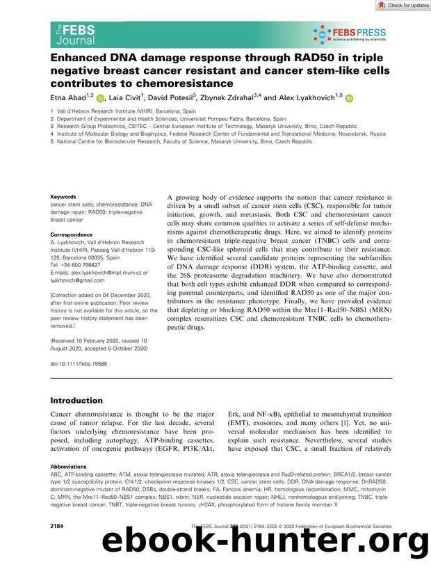 Enhanced DNA damage response through RAD50 in triple negative breast cancer resistant and cancer stemâlike cells contributes to chemoresistance by Unknown