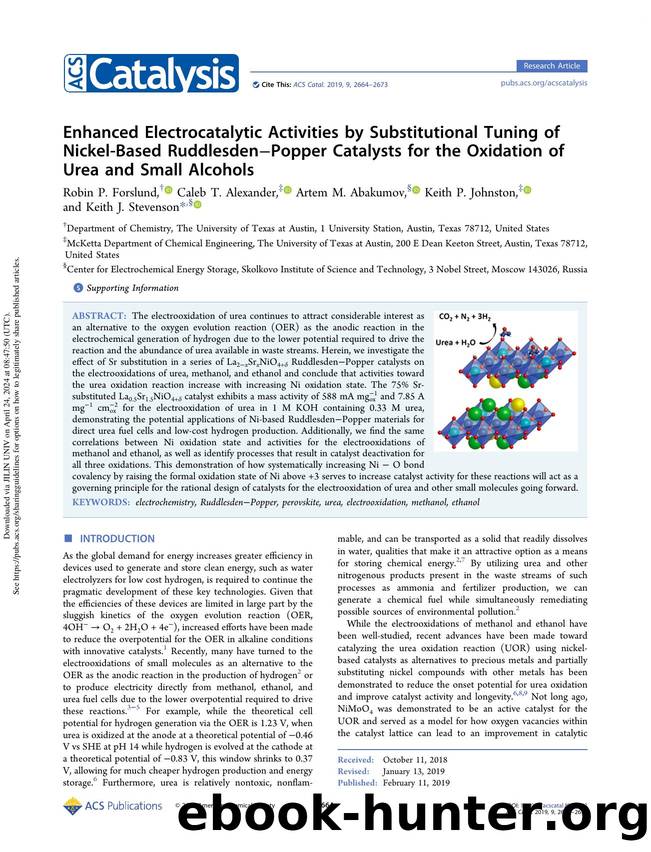 Enhanced Electrocatalytic Activities by Substitutional Tuning of Nickel-Based RuddlesdenâPopper Catalysts for the Oxidation of Urea and Small Alcohols by Robin P. Forslund Caleb T. Alexander Artem M. Abakumov Keith P. Johnston & Keith J. Stevenson