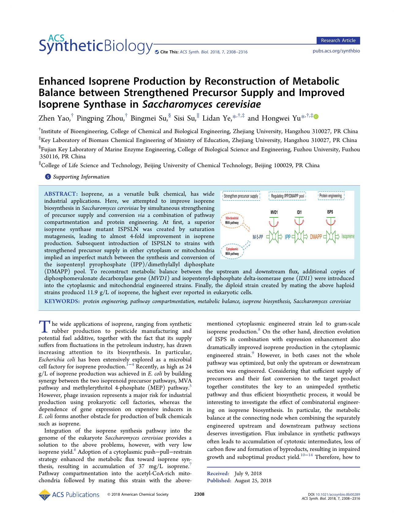Enhanced Isoprene Production by Reconstruction of Metabolic Balance between Strengthened Precursor Supply and Improved Isoprene Synthase in Saccharomyces cerevisiae by Zhen Yao Pingping Zhou Bingmei Su Sisi Su Lidan Ye and Hongwei Yu