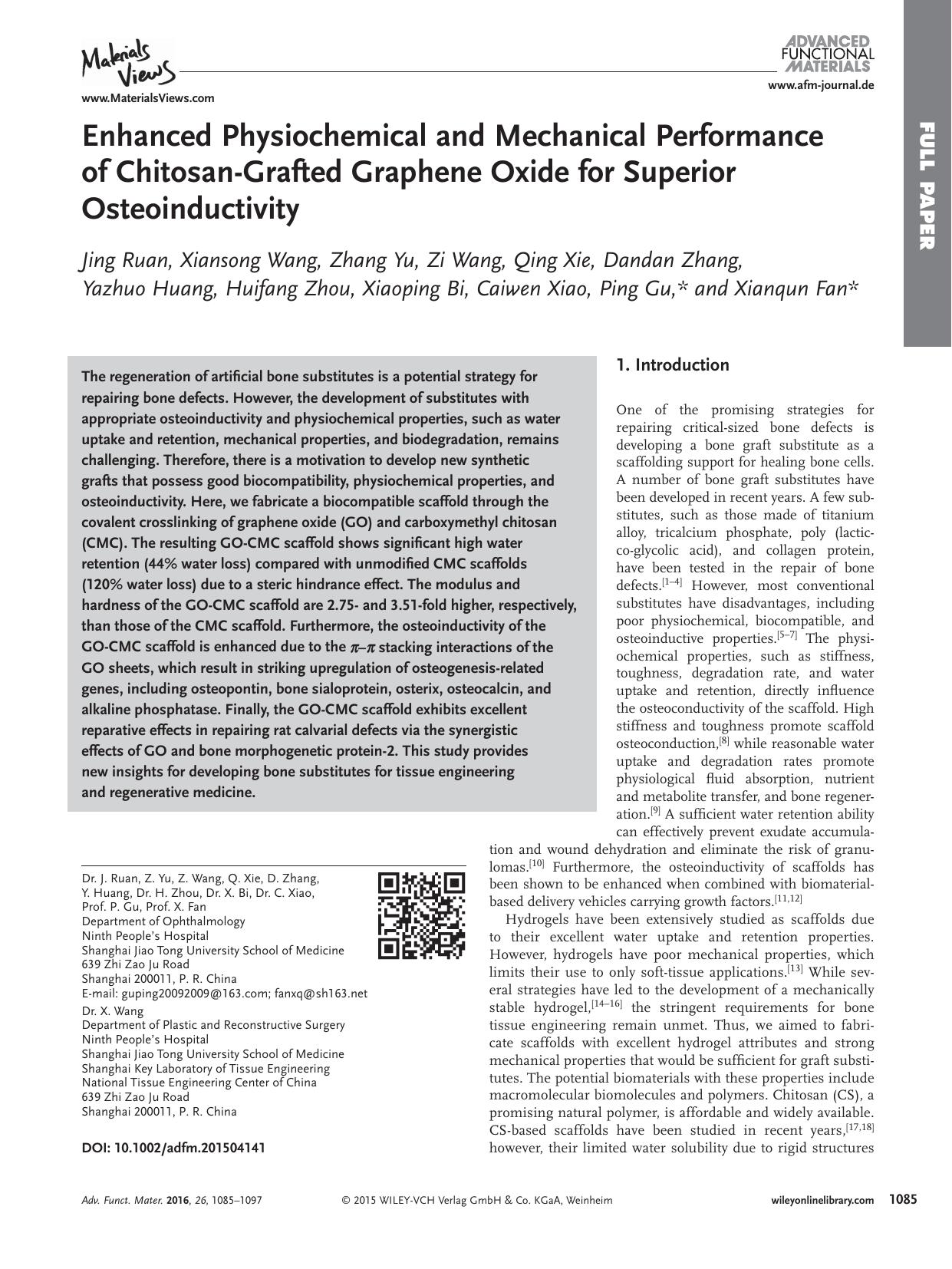 Enhanced Physiochemical and Mechanical Performance of Chitosan‐Grafted Graphene Oxide for Superior Osteoinductivity by Unknown