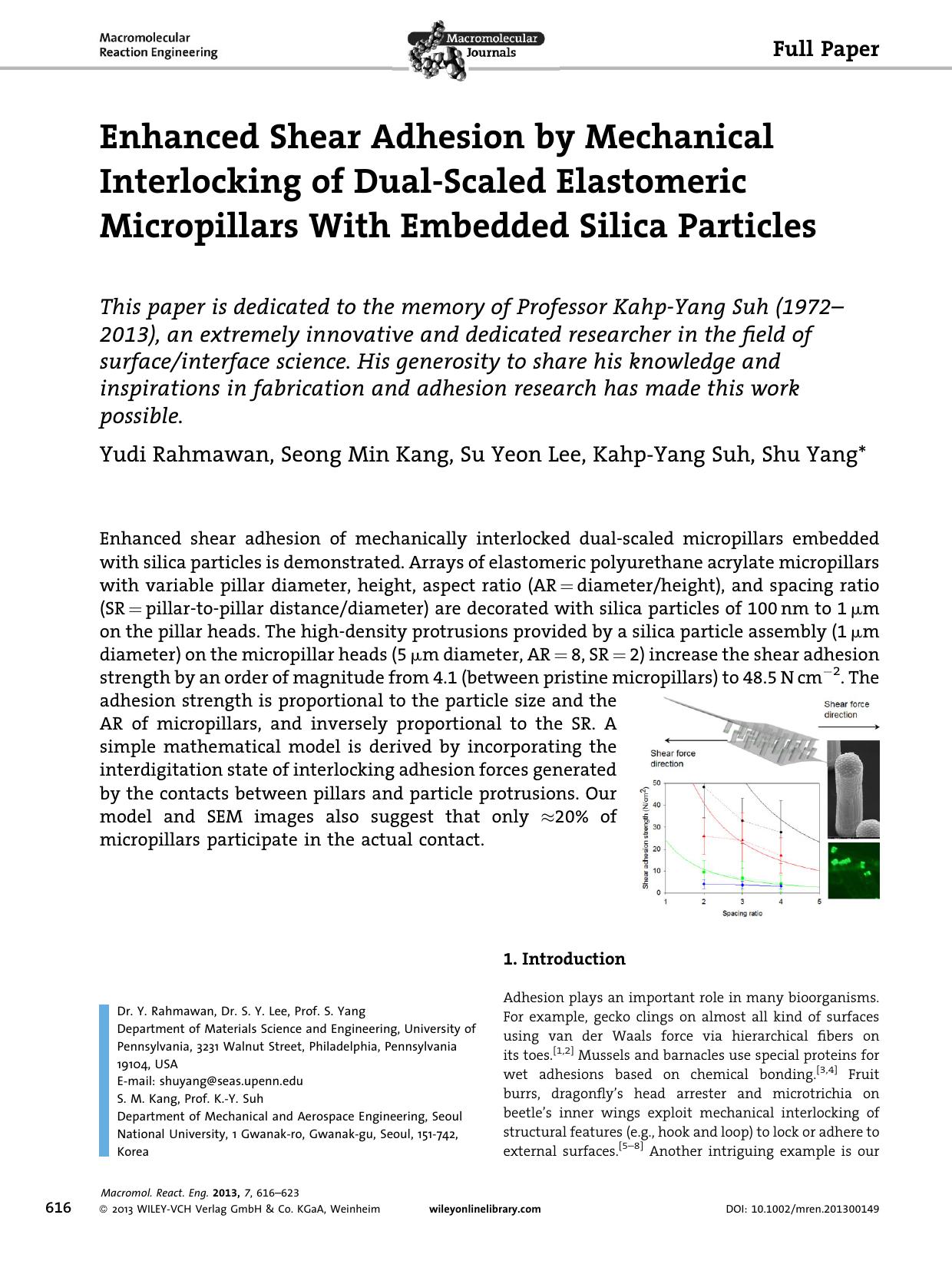 Enhanced Shear Adhesion by Mechanical Interlocking of DualScaled Elastomeric Micropillars With Embedded Silica Particles by Unknown