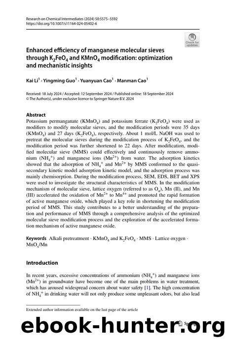 Enhanced efficiency of manganese molecular sieves through K2FeO4 and KMnO4 modification: optimization and mechanistic insights by Kai Li & Yingming Guo & Yuanyuan Cao & Manman Cao
