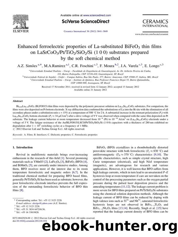 Enhanced ferroelectric properties of La-substituted BiFeO3 thin films on LaSrCoO3PtTiO2SiO2Si (100) substrates prepared by the soft chemical method by A.Z. Simões