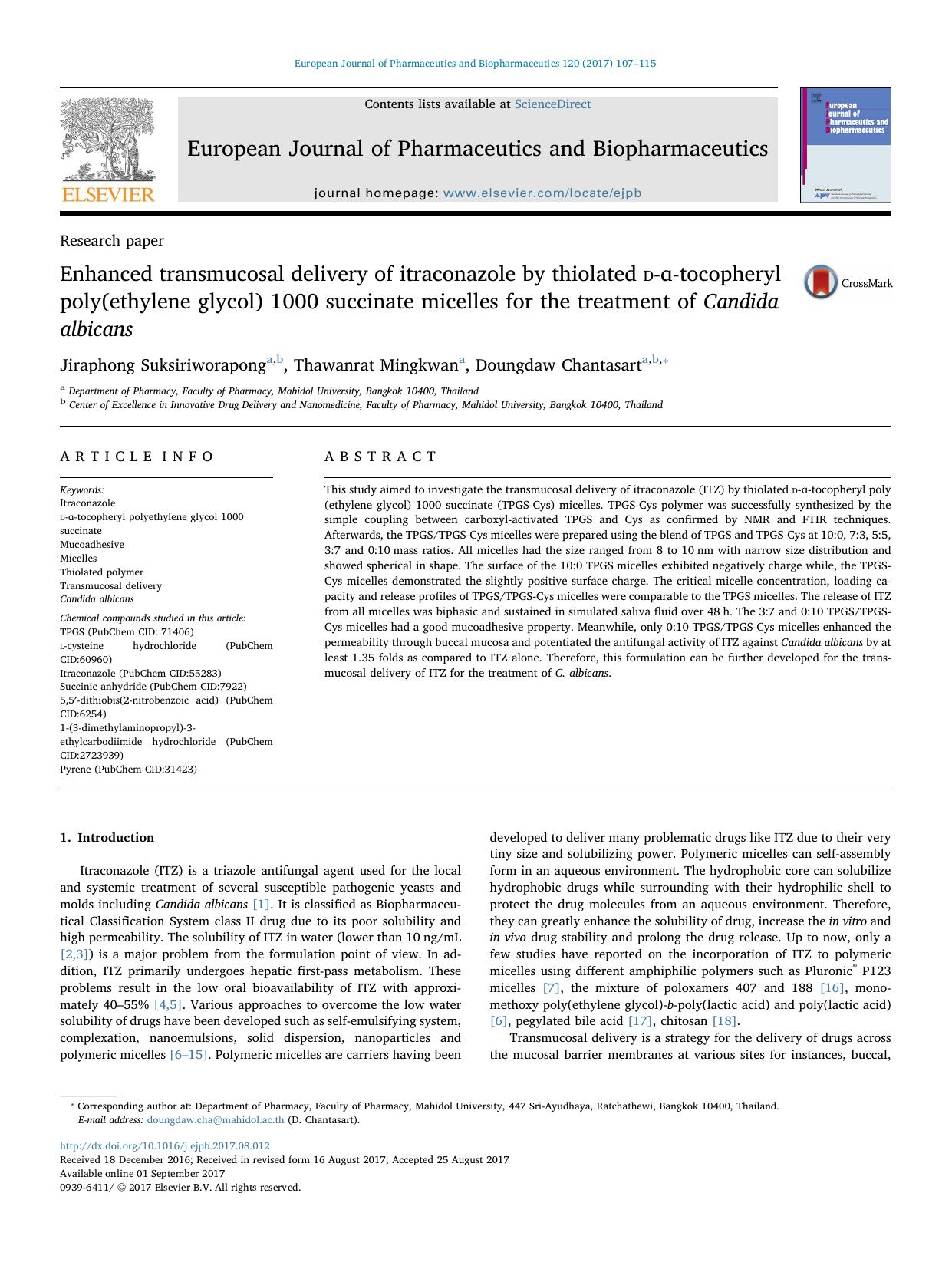 Enhanced transmucosal delivery of itraconazole by thiolated d-É-tocopheryl poly(ethylene glycol) 1000 succinate micelles for the treatment of Candida albicans by Jiraphong Suksiriworapong & Thawanrat Mingkwan & Doungdaw Chantasart
