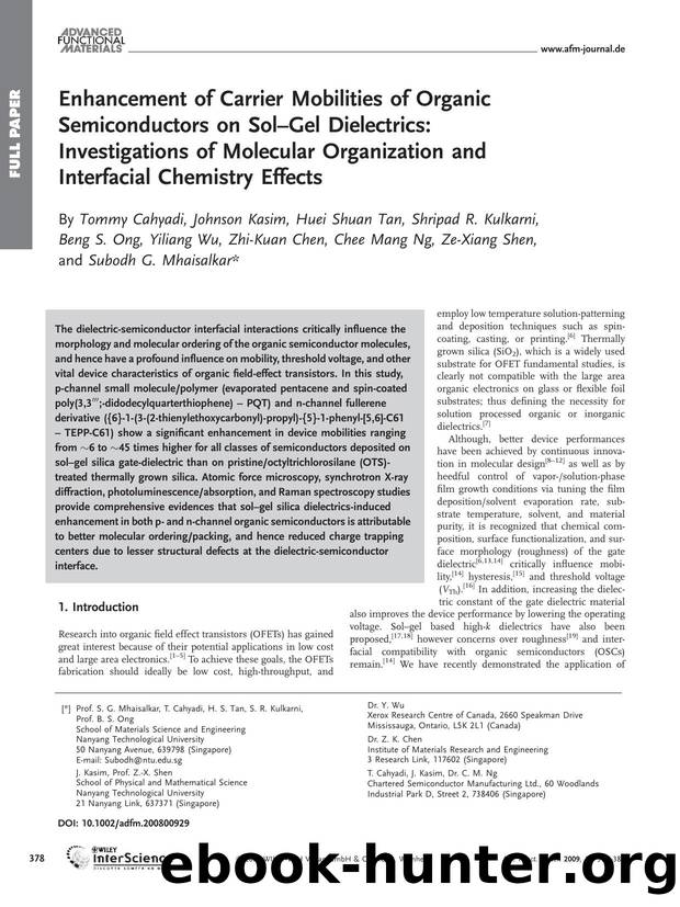 Enhancement of Carrier Mobilities of Organic Semiconductors on Sol-Gel Dielectrics: Investigations of Molecular Organization and Interfacial Chemistry Effects by Unknown