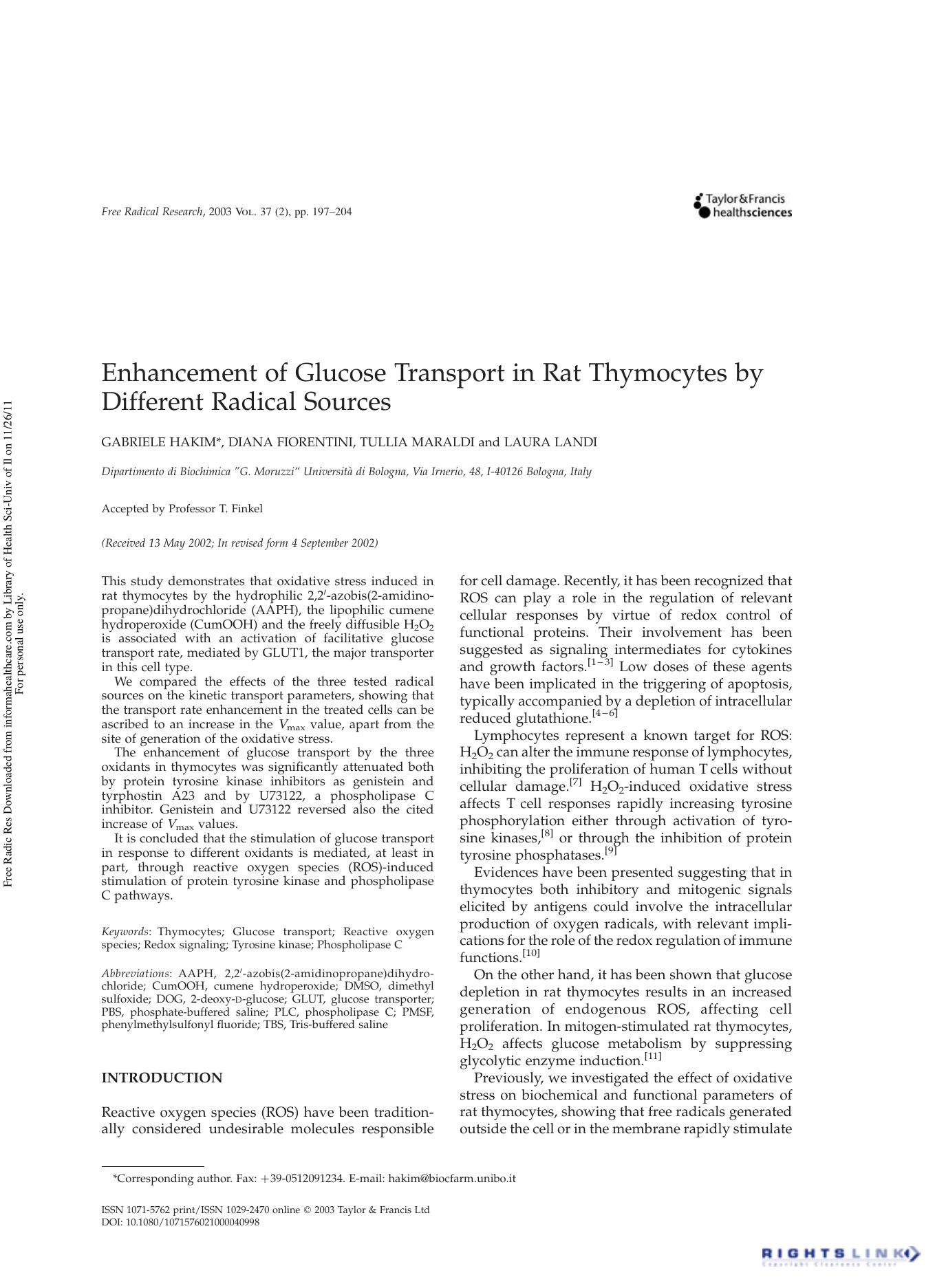 Enhancement of Glucose Transport in Rat Thymocytes by Different Radical Sources by Gabriele Hakim Diana Fiorentini Tullia Maraldi & Laura Landi