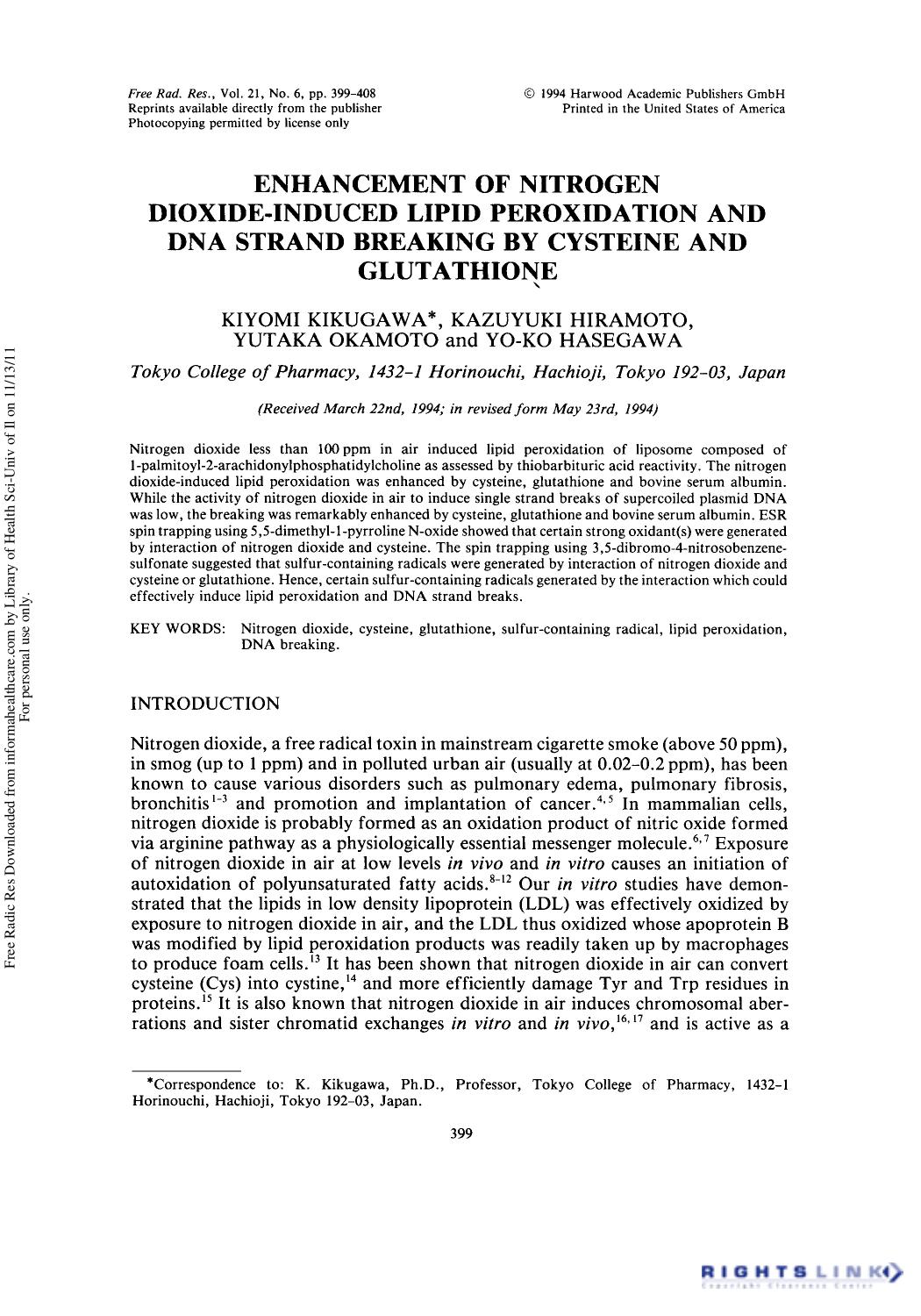Enhancement of Nitrogen Dioxide-Induced Lipid Peroxidation and Dna Strand Breaking by Cysteine and Glutathione by Kiyomi Kikugawa1† Kazuyuki Hiramoto1 Yutaka Okamoto1 & Yo-Ko Hasegawa1