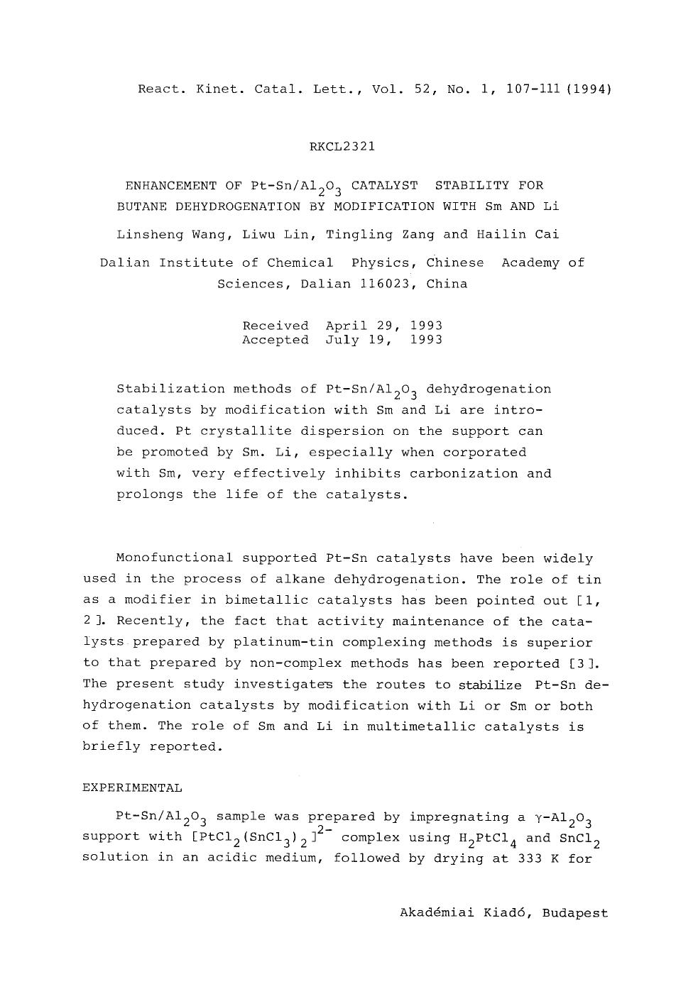 Enhancement of Pt&#x2212;SnAl <Subscript>2 <Subscript>O <Subscript>3 <Subscript> catalyst stability for butane dehydrogenation by modification with Sm and Li by Unknown