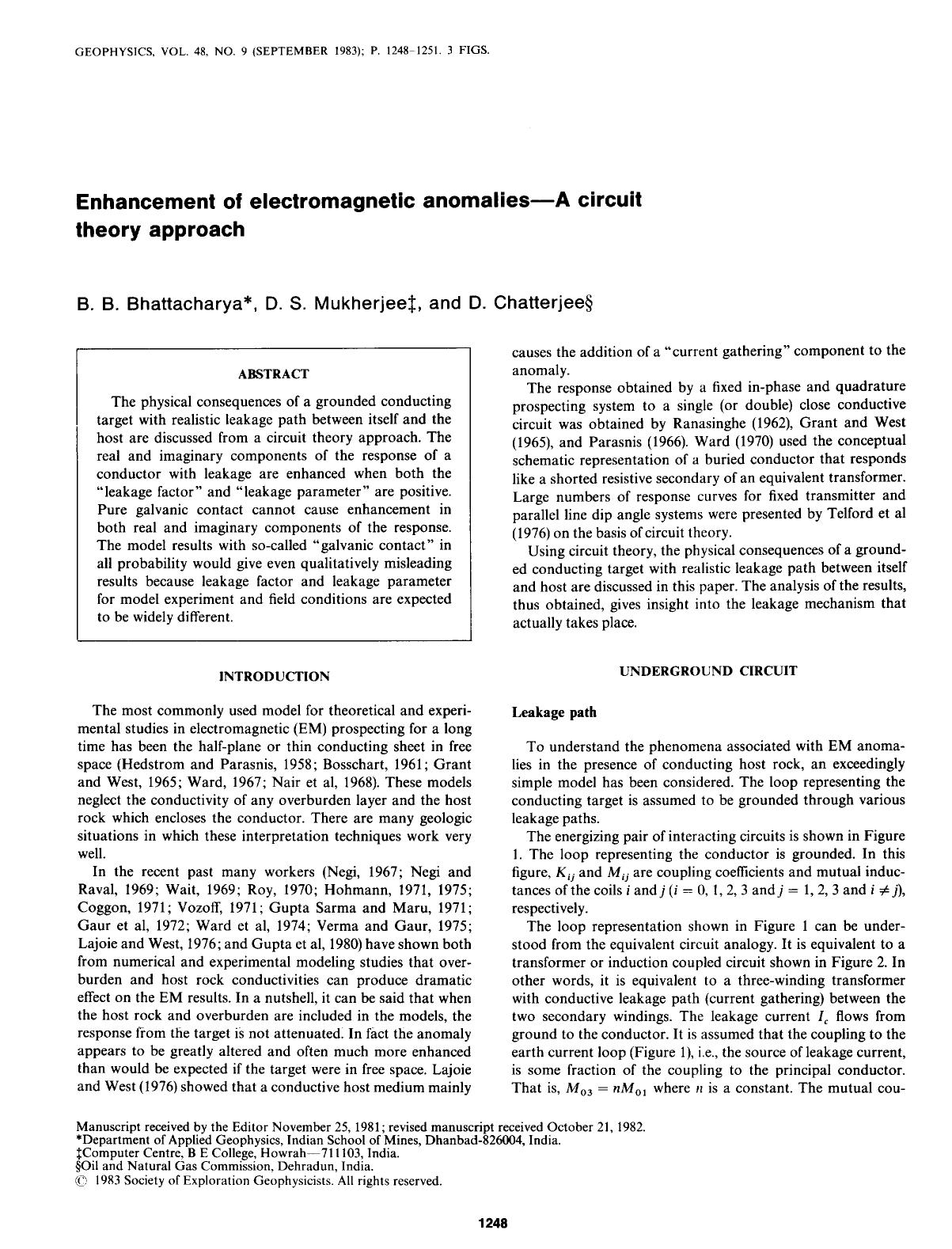 Enhancement of electromagnetic anomalies--A circuit theory approach by Bhattacharya B. B.; Mukherjee D. S.; Chatterjee D