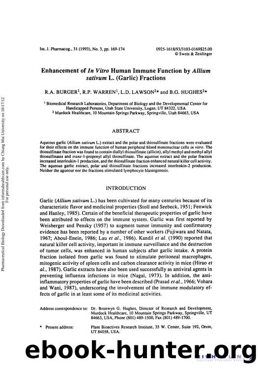 Enhancement of in Vitro Human Immune Function by Allium sativum L. (Garlic) Fractions by R. A. Burger R. P. Warren L. D. Lawson & B. G. Hughes