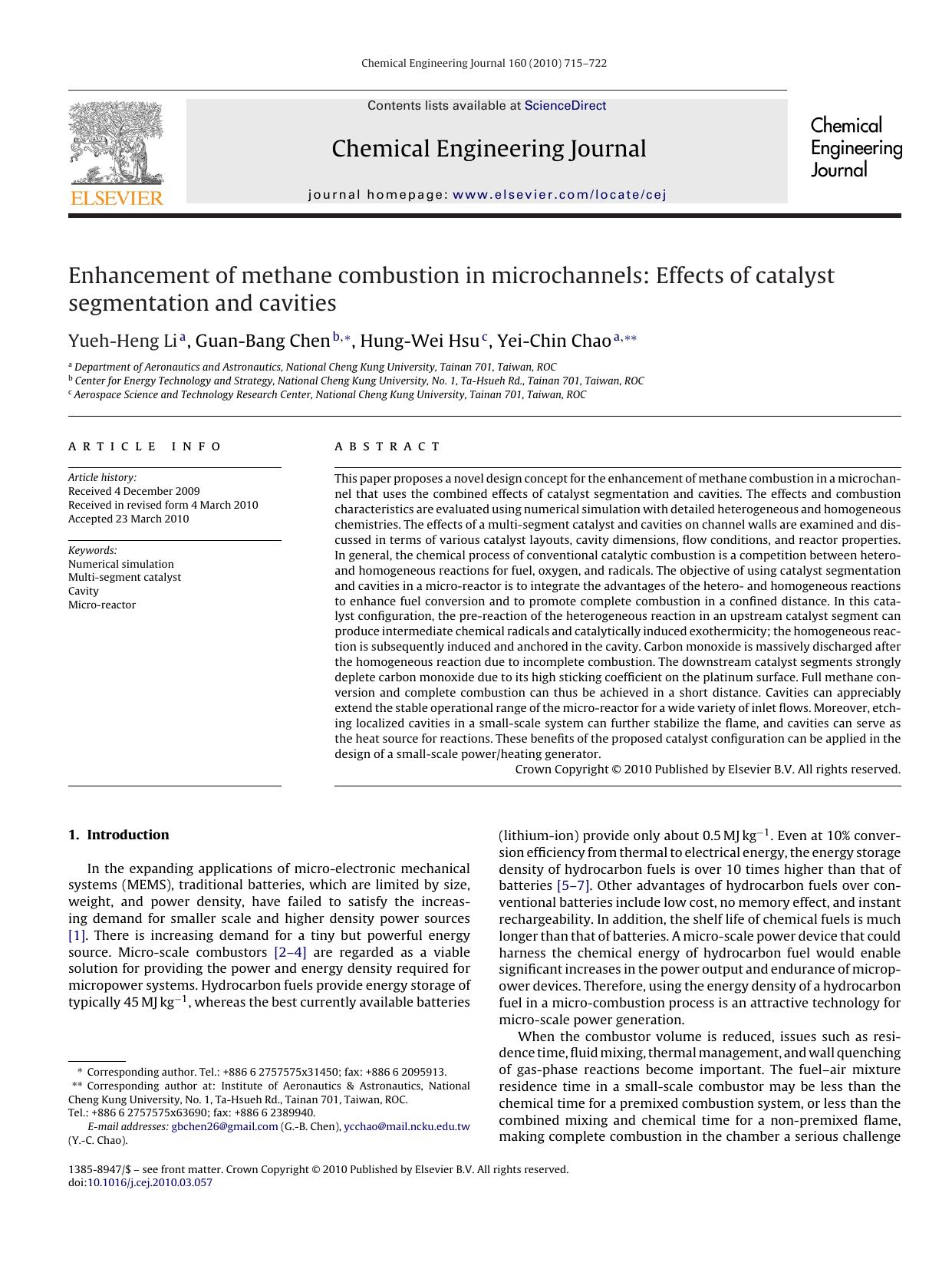 Enhancement of methane combustion in microchannels: Effects of catalyst segmentation and cavities by Yueh-Heng Li; Guan-Bang Chen; Hung-Wei Hsu; Yei-Chin Chao