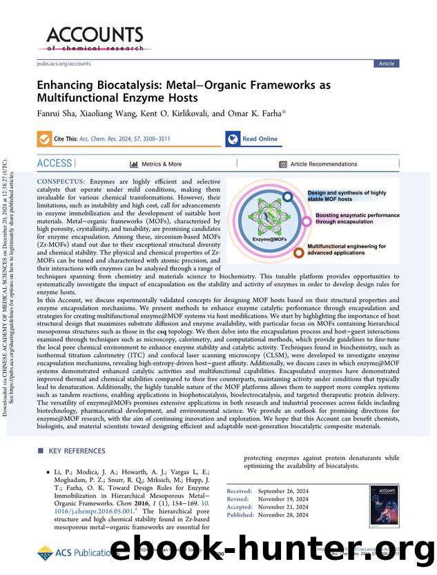 Enhancing Biocatalysis: MetalâOrganic Frameworks as Multifunctional Enzyme Hosts by Fanrui Sha Xiaoliang Wang Kent O. Kirlikovali & Omar K. Farha