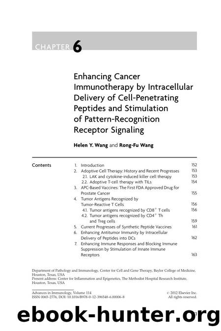 Enhancing Cancer Immunotherapy by Intracellular Delivery of Cell-Penetrating Peptides and Stimulation of Pattern-Recognition Receptor Signaling by Helen Y. Wang & Rong-Fu Wang