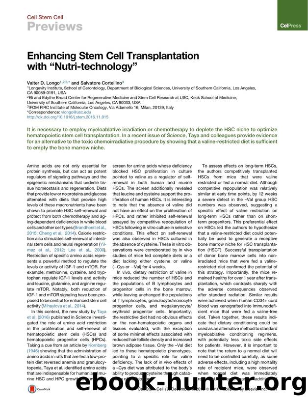Enhancing Stem Cell Transplantation with ``Nutri-technology'' by Valter D. Longo & Salvatore Cortellino