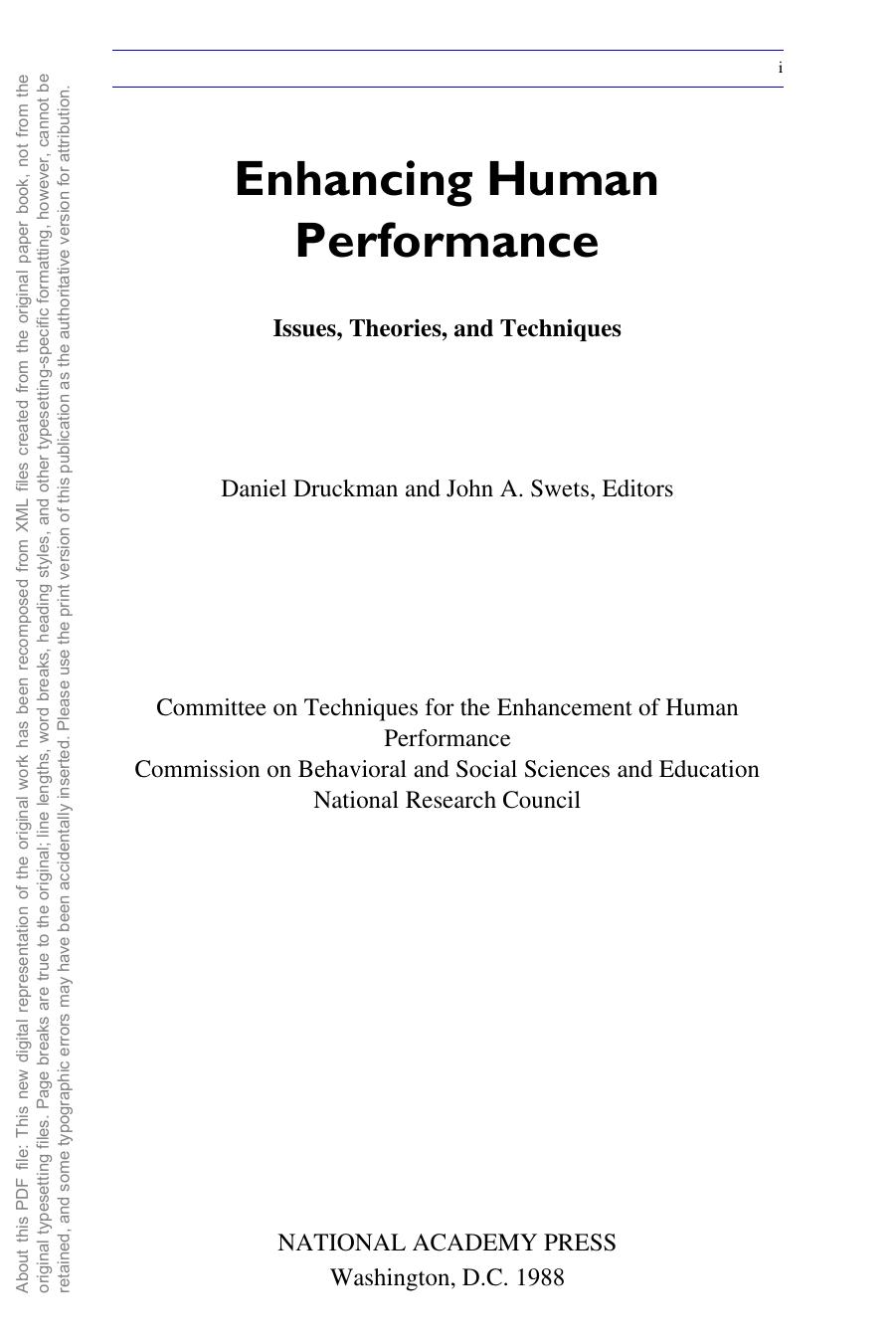 Enhancing human performance : issues, theories, and techniques by Druckman Daniel; Swets John A