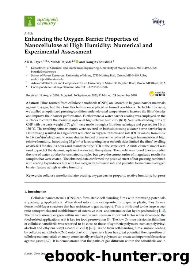 Enhancing the Oxygen Barrier Properties of Nanocellulose at High Humidity: Numerical and Experimental Assessment by Ali H. Tayeb Mehdi Tajvidi & Douglas Bousfield