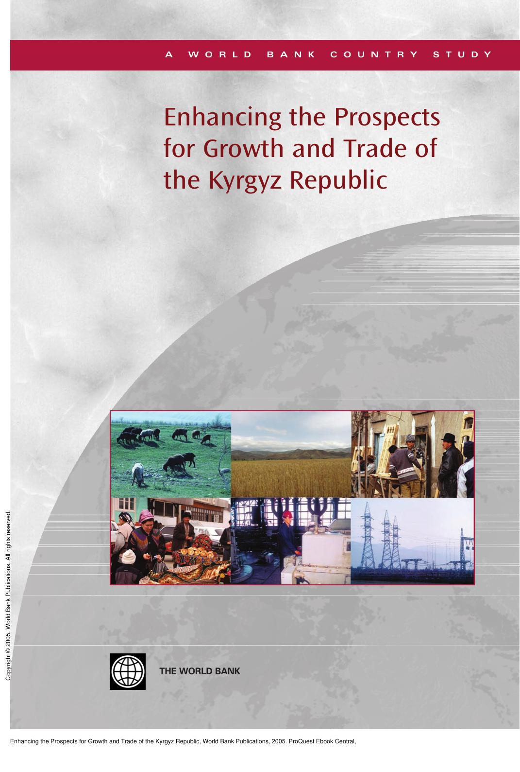 Enhancing the Prospects for Growth and Trade of the Kyrgyz Republic by World Bank