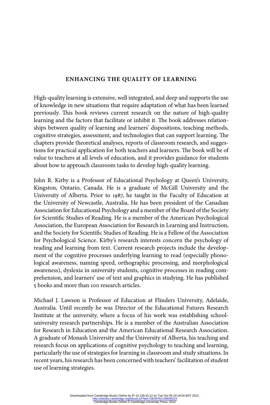 Enhancing the quality of learning: dispositions, instruction, and learning processes by JOHN R. KIRBY & MICHAEL J. LAWSON