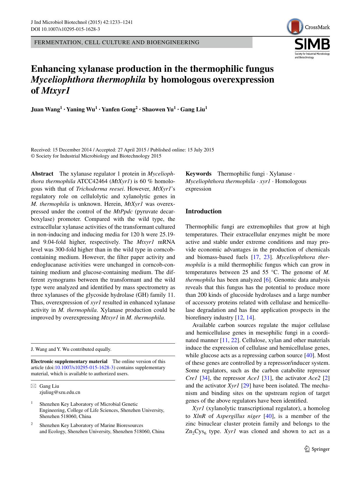 Enhancing xylanase production in the thermophilic fungus Myceliophthora thermophila by homologous overexpression of Mtxyr1 by Juan Wang & Yaning Wu & Yanfen Gong & Shaowen Yu & Gang Liu