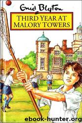 Enid Blyton's Third year at Malory Towers by Enid Blyton