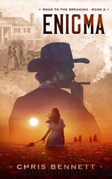 Enigma (Road to the Breaking Book 2) by Chris Bennett
