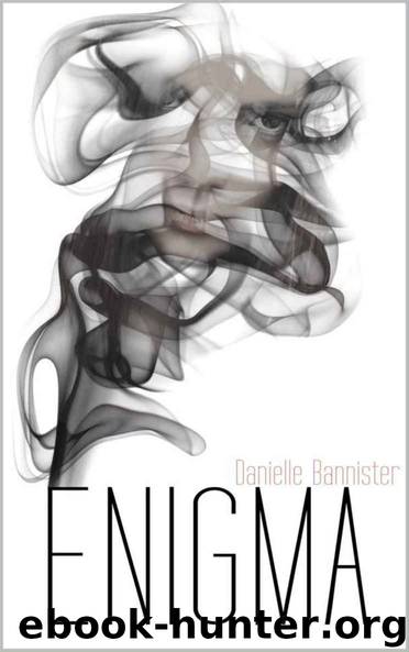 Enigma by Danielle Bannister