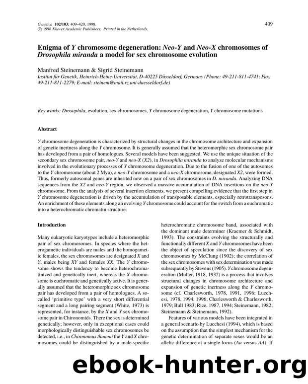 Enigma of Y chromosome degeneration: Neo-Y and Neo-X chromosomes of Drosophila miranda a model for sex chromosome evolution by Unknown