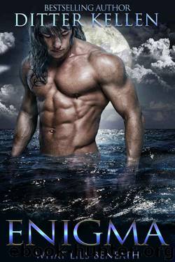 Enigma:What Lies Beneath by Ditter Kellen