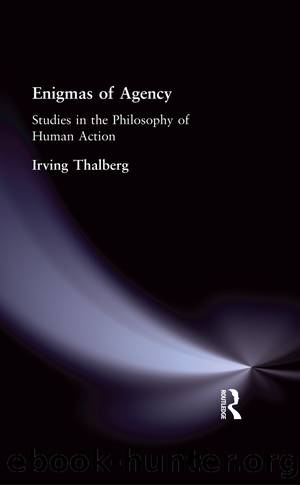 Enigmas of Agency by Thalberg Irving;