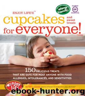 Enjoy Life's(TM) Cupcakes and Sweet Treats for Everyone! by Betsy Laakso