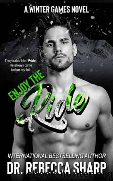 Enjoy the Ride by Dr. Rebecca Sharp