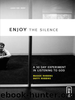 Enjoy the Silence by Maggie Robbins