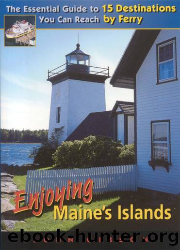 Enjoying Maine's Islands by John Gibson