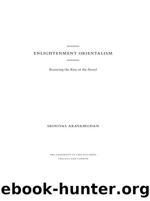 Enlightenment Orientalism by Srinivas Aravamudan