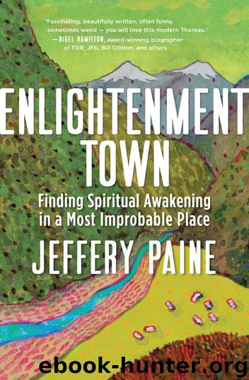 Enlightenment Town by Jeffery Paine