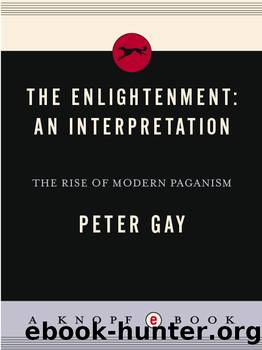 Enlightenment Volume 1 by Peter Gay