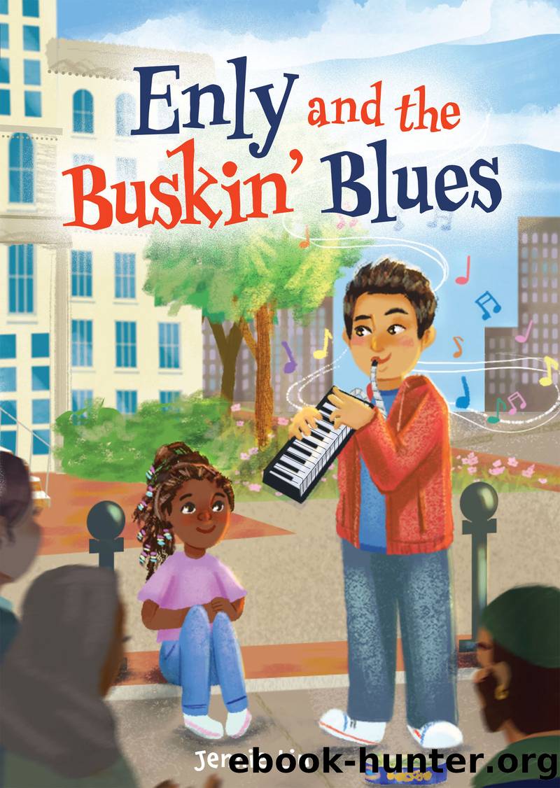 Enly and the Buskin' Blues by Jennie Liu