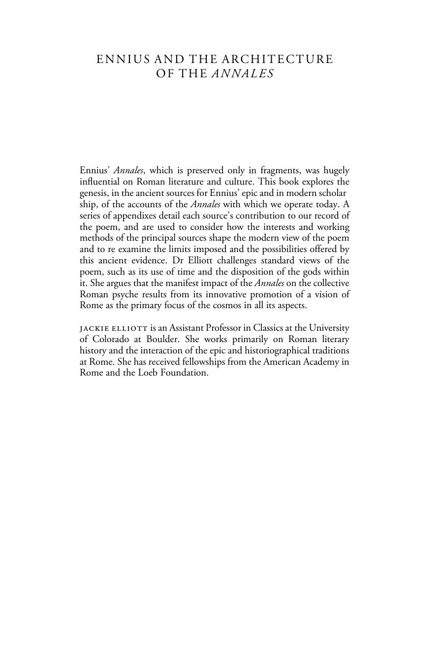 Ennius and the Architecture of the Annales by Jackie Elliott