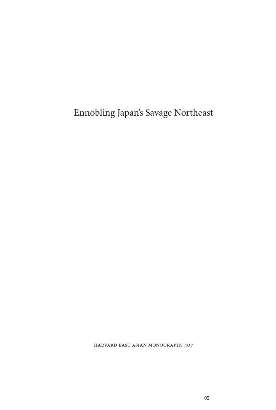 Ennobling Japanâs Savage Northeast: TÅhoku as Japanese Postwar Thought, 1945â2011 by Nathan Hopson