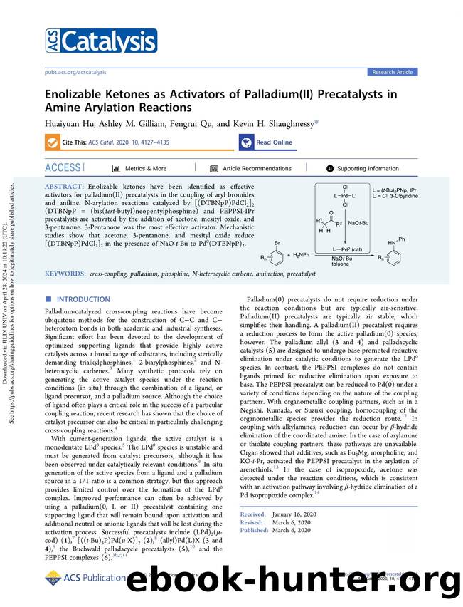 Enolizable Ketones as Activators of Palladium(II) Precatalysts in Amine Arylation Reactions by Huaiyuan Hu Ashley M. Gilliam Fengrui Qu & Kevin H. Shaughnessy