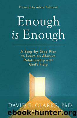 Enough Is Enough by David E Clarke PhD
