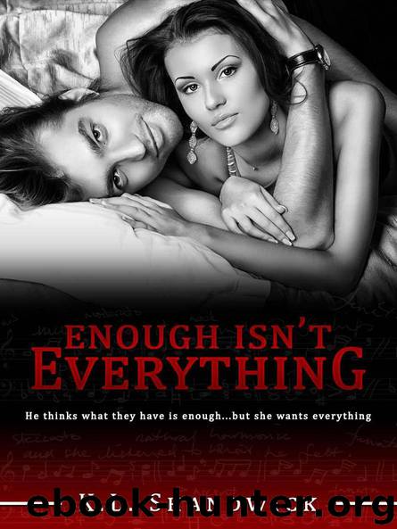 Enough Isn't Everything (Everything Trilogy) by Shandwick K.L