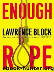 Enough Rope by Block Lawrence