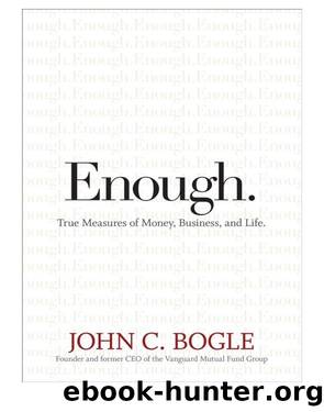 Enough by John C. Bogle