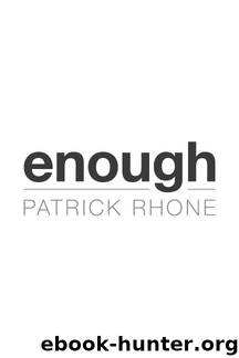 Enough by Patrick Rhone