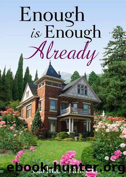 Enough is Enough Already by Carline Francois