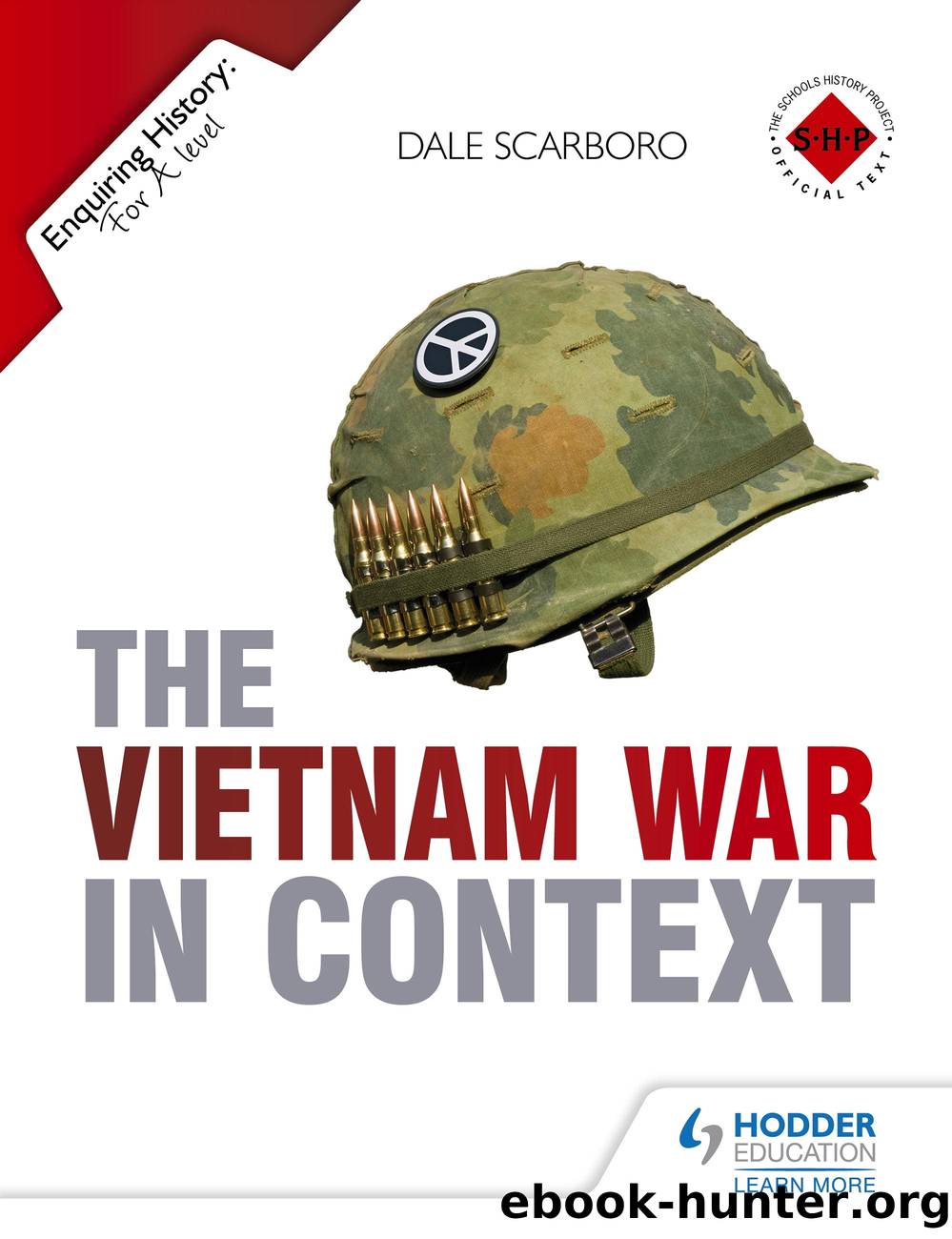 Enquiring History: The Vietnam War in Context by Author