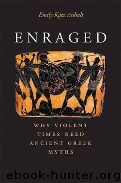 Enraged by Emily Katz Anhalt